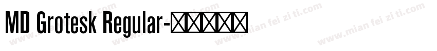 MD Grotesk Regular字体转换